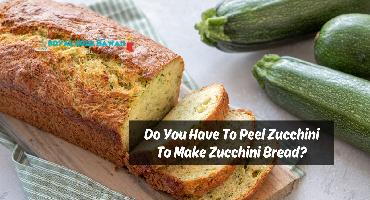 Do You Have To Peel Zucchini To Make Zucchini Bread?