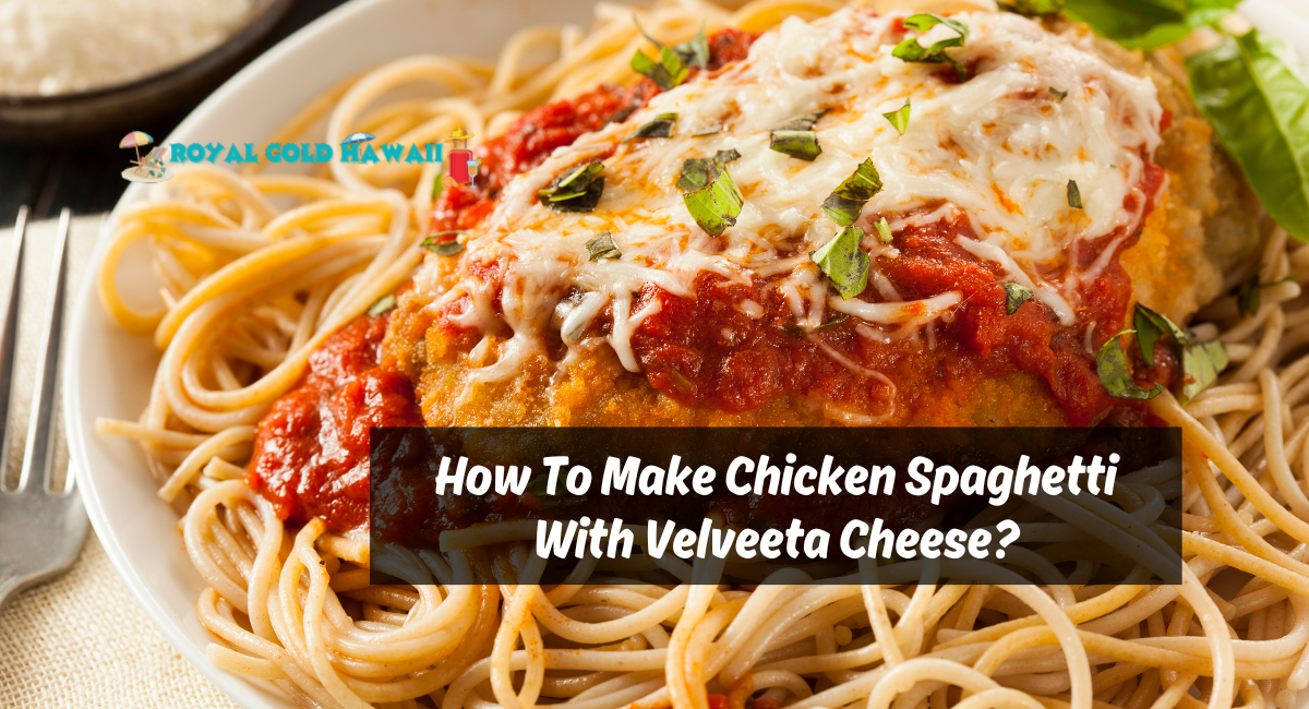 How To Make Chicken Spaghetti With Velveeta Cheese?